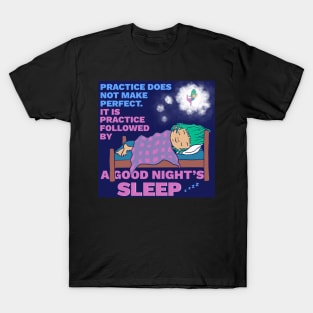 A Good Night's Sleep T-Shirt